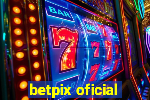 betpix oficial